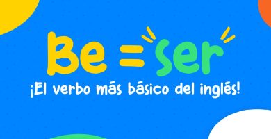 Nuevo Curso de Inglés GRATIS para aprender a dominar el verbo ‘TO BE’
